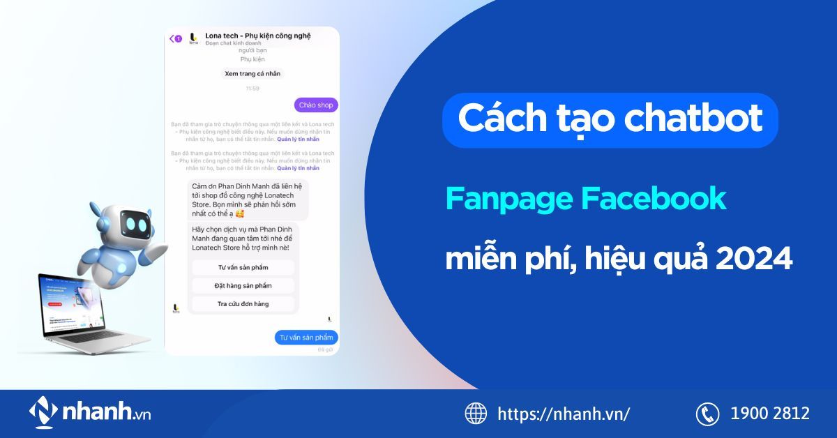 Cách tạo chatbot fanpage Facebook miễn phí, hiệu quả 2024